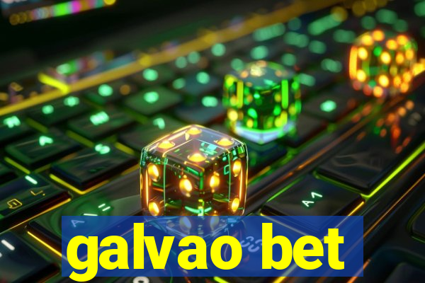 galvao bet